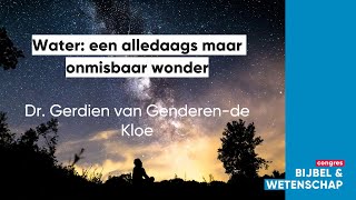 6 Dr Gerdien van GenderenDe Kloe  Water een alledaags maar onmisbaar wonder [upl. by Salokin]