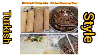 Chicken Shawarma Wrap Yummy and Juicy  Shawarma Roll Make it at Home [upl. by Nadeau]