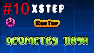 Geometry dash 10  Xstep [upl. by Notsud261]