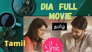 Dia full movie in tamil Dia tamil dubbedvoice over Dia kannada movie in tamilfilm roll [upl. by Olympias547]