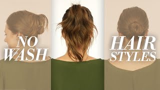 Perfect Styles For Unwashed Hair [upl. by Eiramanna]