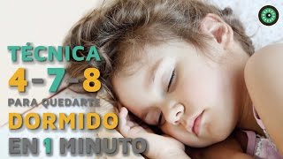 La técnica 478 para quedarte dormido en 1 minuto [upl. by Altheta]