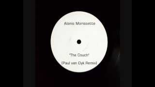 Alanis Morissette  The Couch Paul van Dyk Remix UNRELEASED [upl. by Adias]