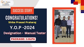 Success story of MrShiba Prasad Praharaj as a Manual Tester Qspiders BHUBANESWAR ODISHA [upl. by Mcclary]