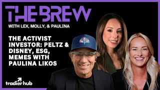 The Activist Investor Peltz amp Disney ESG With Paulina Likos rerun  The Brew Ep 103  2724 [upl. by Caswell]