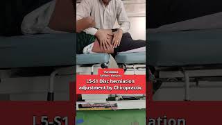 L5S1 Disc herniation adjustment by Chiropractic shorts [upl. by Gatias]