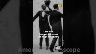 1903 Cake Walk  African American dance  American Mutoscope amp Biograph Co history silentfilm [upl. by Koo631]