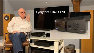 The Lyngdorf TDAI 1120 Why it deserves to be considered for a place in every HiFi system [upl. by Enaywd572]