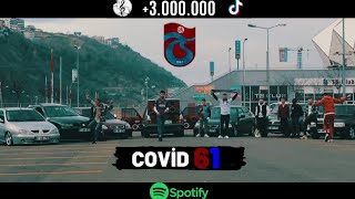 COVİD 61  PART2  CAN SELİM amp OKTAY OĞUZ KOLBASTI RAP şampiyontrabzonspor tiktok tofaş [upl. by Jeff707]