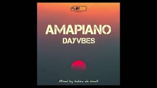 Amapiano DayVibes Mixed by KABZA DE SMALL [upl. by Jenna]