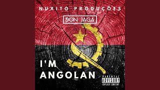 I´m Angolan feat Don Jaga [upl. by Malet166]