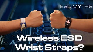 Do Wireless Wrist Straps Actually Work  Desco ESD Myths [upl. by Arch518]