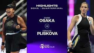 Naomi Osaka vs Karolina Pliskova  2024 Doha Quarterfinal  WTA Match Highlights [upl. by Anelehs]