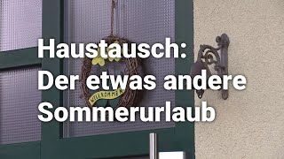 Haustausch Der etwas andere Sommerurlaub [upl. by Marashio]