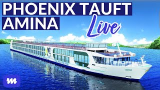 Phoenix Reisen tauft MS Amina  Live aus Bonn [upl. by Tannenbaum]