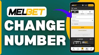 How To Change Melbet Phone Number EASY [upl. by Hooper775]