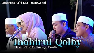 SPESIAL PERFORM GANDRUNG NABI feat NATASYA EMYLIA ‼️ THOHIRUL QOLBY MENYENTUH HATI 😍 [upl. by Nnagrom481]