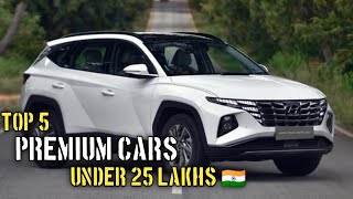 Top 5 Cars under 25 lakhs in India 🇮🇳  25 lakh ke budget me best cars in India [upl. by Ahselak167]