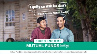 Equity Se Risk Ka Darr  Choose Fixed Income Mutual Funds  40 Seconds [upl. by Kermy]