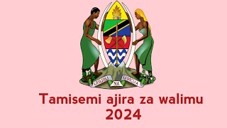 TAMISEMI LEO AJIRA ZA WALIMU 2024 ZINATOKA LINIAJIRA MPYA ZA WALIMU 2024 AJIRA MPYA 2024 [upl. by Hum]