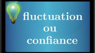 intervalle de fluctuation et de confiance  comprendre la différence  IMPORTANT  Terminale S  BAC [upl. by Rolfe]