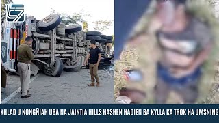 KHLAD U NONGÑIAH UBA NA JAINTIA HILLS HASHEN HADIEN BA KYLLA KA TROK HA UMSNING [upl. by Anayaran]