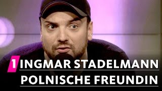 Ingmar Stadelmann Polnische Freundin  1LIVE Generation Gag [upl. by Rosenberg]