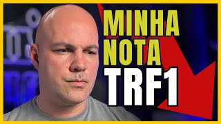 Gabarito TRF1  minha nota e nota de corte [upl. by Elysia]