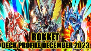 ROKKET DECK PROFILE DECEMBER 2023 YUGIOH [upl. by Ranger]