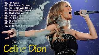 Celine Dion Greatest Hits  Best Songs [upl. by Ybrik618]