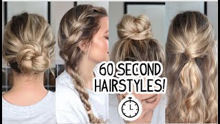 4 60 SECOND HAIRSTYLES Yes I Timed Them Short Medium amp Long Hairstyles [upl. by Gebhardt]