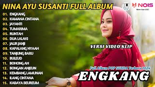 LAGU POP SUNDA TERBARU NINA  ENGKANG NINA FULL ALBUM COVER  GASENTRA 2024 [upl. by Nelluc]