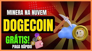 So Coletar  Mineradora De DOGECOIN Na Nuvem Paga Direto Na Faucetpay [upl. by Enylhsa]