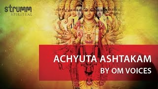 Achyuta Ashtakam I Vishnu Shloka I Om Voices [upl. by Suoinuj]