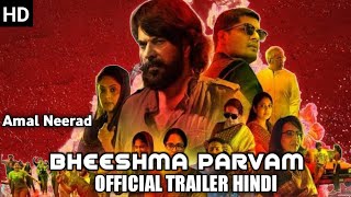 Bheeshma Parvam official hindi trailer  Mammootty  Amal Neerad [upl. by Reece]