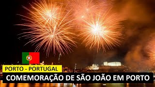 SÃO JOÃO EM PORTO  PORTUGAL queima de fogos 2324 de Junho de 2022 [upl. by Jewel]