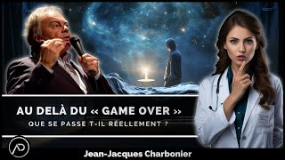 Vie après la mort  un médecin brise lomerta  JeanJacques Charbonier [upl. by Nahtanaj]