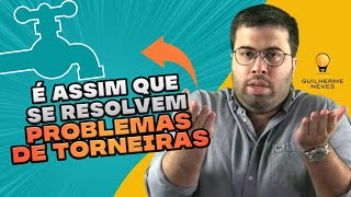 Problemas de Torneiras  É assim que se resolve [upl. by Hodgkinson615]