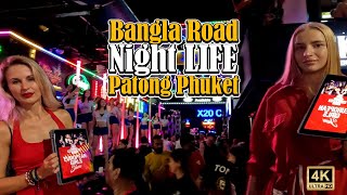 Bangla Night life l Phuket Patong 2023 with Thai girl amp many tourist 【🇹🇭 4K】 [upl. by Calen]