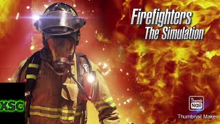 Firefighters The Simulation Episode 01 Ps4 [upl. by Corbie456]