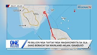 One Western Visayas P8 billion nga taytay nga magakonekta sa Boracay sa mainland Aklan ginaduso [upl. by Ilram]