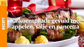 Kalkoenrollade gevuld met appelen salie en pancetta [upl. by Thorma]