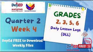 DepEd Free Grade 2 3 5 6 DLL  Quarter 2 Week 4 Files [upl. by Hera855]