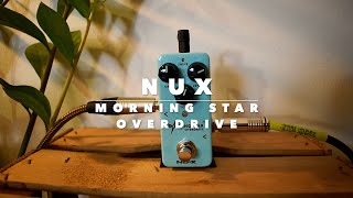 NUX  Morning Star Overdrive NOD3 Pedal Demo [upl. by Dud]