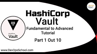 Hashicorp Vault Fundamental to Advanced Tutorial 2023 Part1 [upl. by Onairam285]