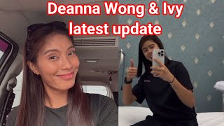 Deanna Wong amp Ivy latest update deannawong deannawonglatestupdate deavy ivylacsinalatest [upl. by Oimetra337]