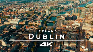 Dublin Ireland 🇮🇪  by drone 4K [upl. by Welcher]