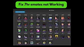 How to Fix 7tv Emotes not Working I Fix 7tv Emotes not Working [upl. by Eat]