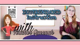 DIFFERENTIATED INSTRUCTION briefly explain with examples  CLASSROOM MANAGEMENT [upl. by Tavi]