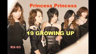 19 GROWING UP  プリンセス プリンセス Princess Princess Gカバー [upl. by Lenra]